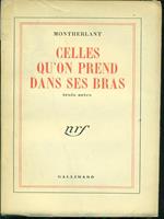 Celles qùon prend dans ses bras