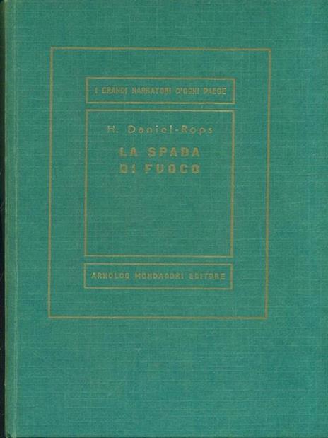 La spada di fuoco - Henri Daniel Rops - copertina