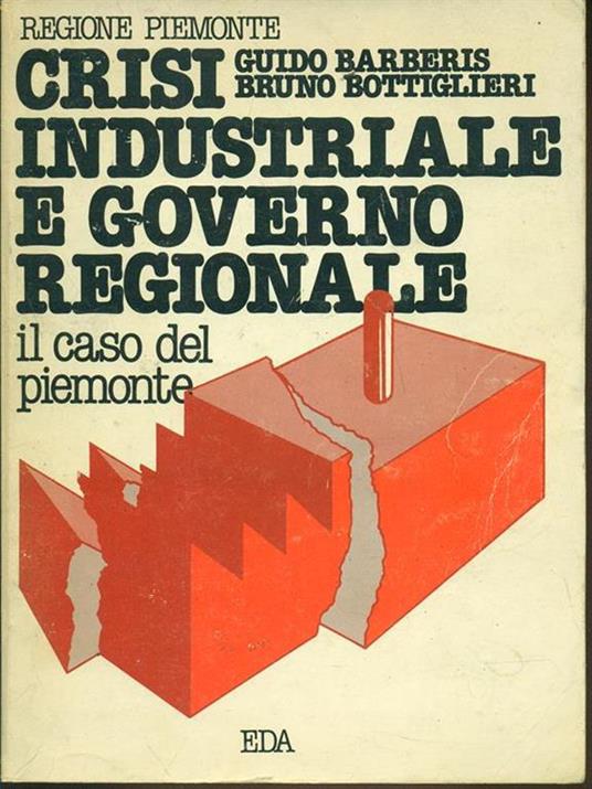 Crisi industriale e governo regionale - copertina