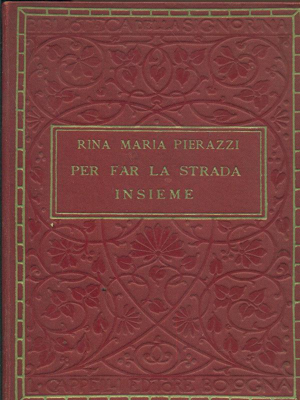 Per far la strada insieme