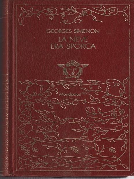 La neve era sporca - Georges Simenon - 2