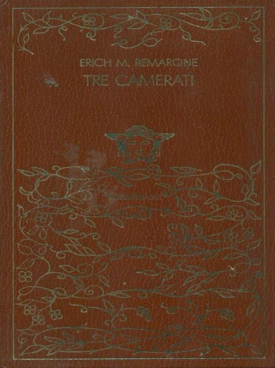 Tre camerati - Erich Maria Remarque - copertina