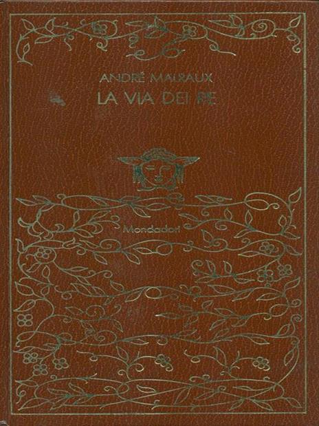 La  via dei re - André Malraux - copertina