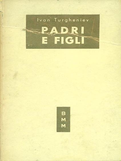 Padri e figli - Ivan Turgenev - copertina
