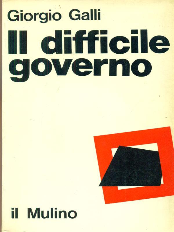 Il difficile governo