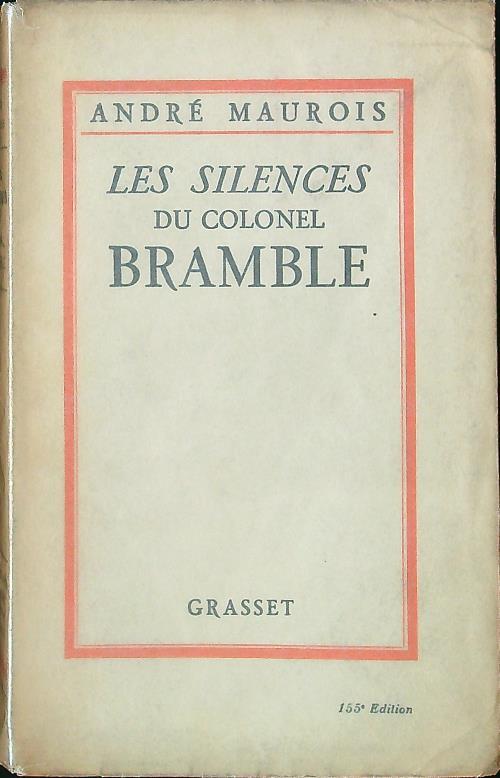 Les silences du colonel Bramble