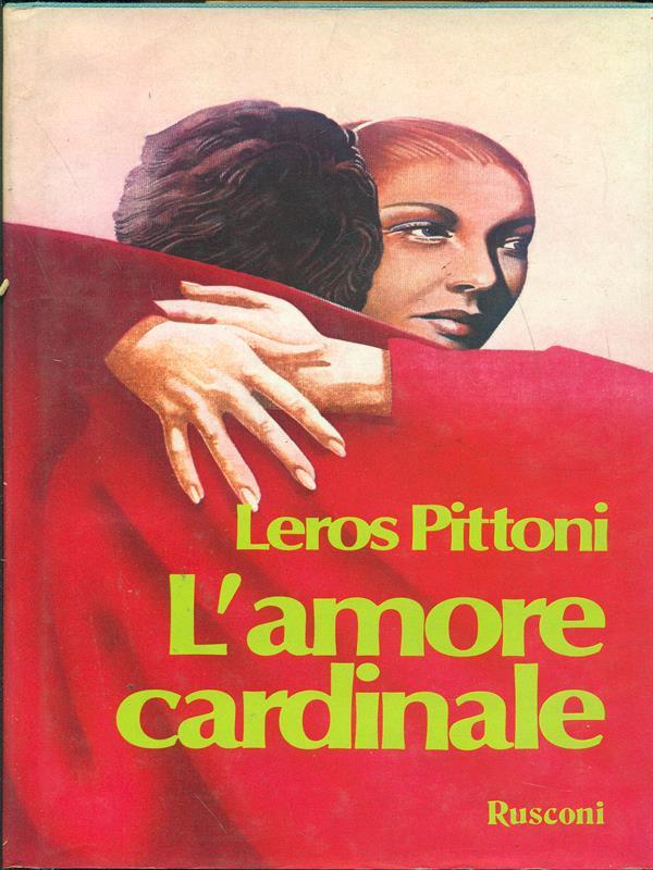 L' amore cardinale