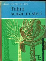 Tahiti senza missteri