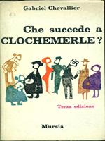 Che succede a Clochemerle ?