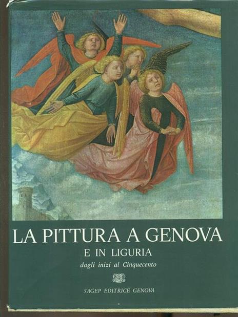La pittura in Liguria. Dal 1850 al divisionismo - Gianfranco Bruno - 2