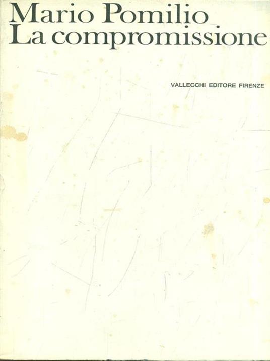 La compromissione - Mario Pomilio - copertina