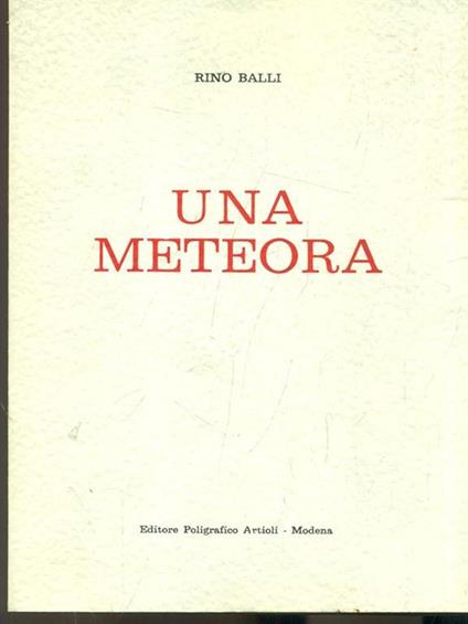 Una meteora - Rino Balli - copertina