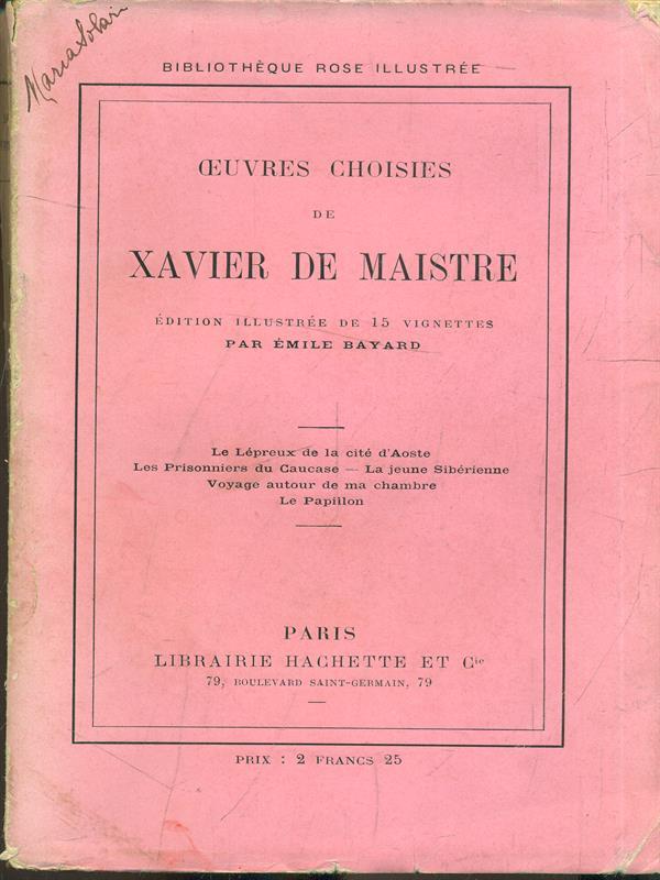 Oeuvres choisies de Xavier de Maistre