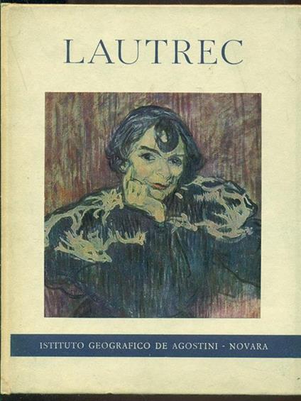Toulouse Lautrec - Henri Dumont - copertina