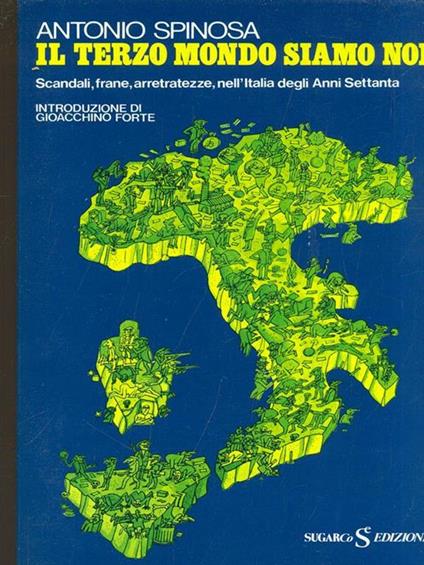 Il Terzo Mondo siamo noi - Antonio Spinosa - copertina