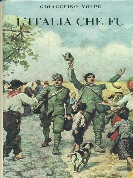 L' Italia che fu - Gioacchino Volpe - copertina