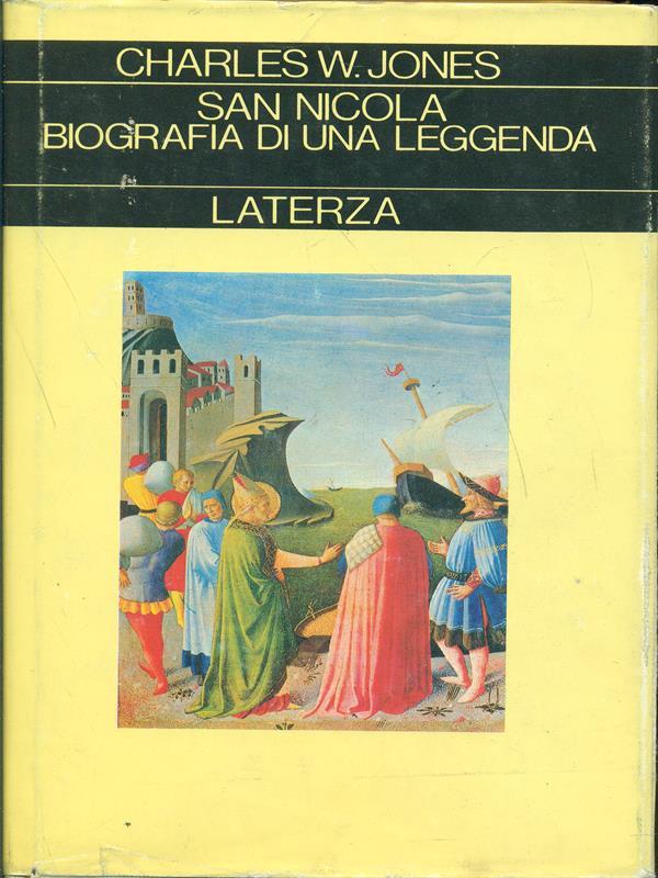San Nicola biografia di una leggenda