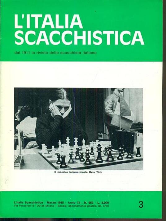 L' italia scacchistica N3/953. Marzo 1985 - copertina