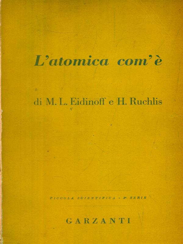 L' atomica com'è