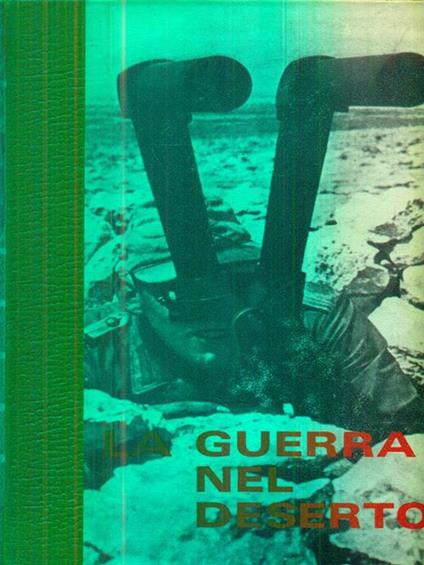 La guerra nel deserto Vol. I-II-III - copertina
