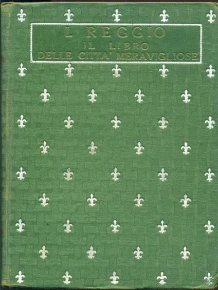 Il libro delle città meravigliose vol.1 - Isidoro Reggio - copertina