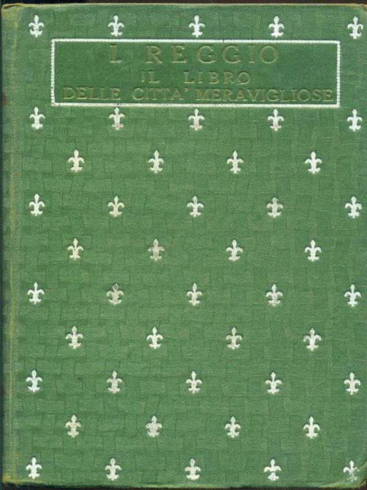 Il libro delle città meravigliose vol.1 - Isidoro Reggio - copertina