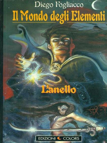 Il mondo degli elementi. L' anello - copertina