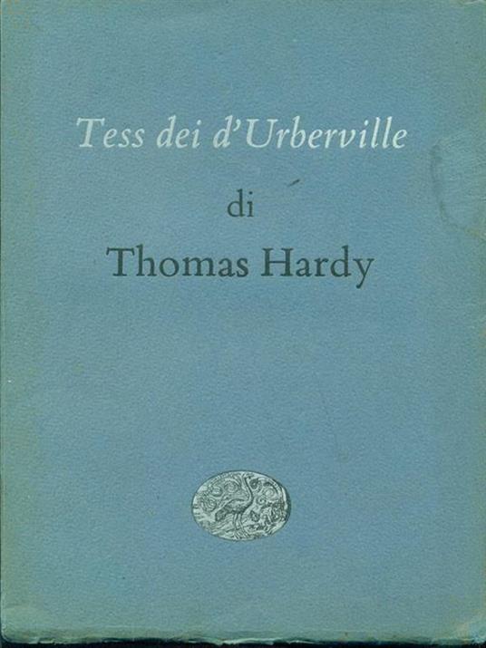 Tess dei d'Urberville - Thomas Hardy - 3