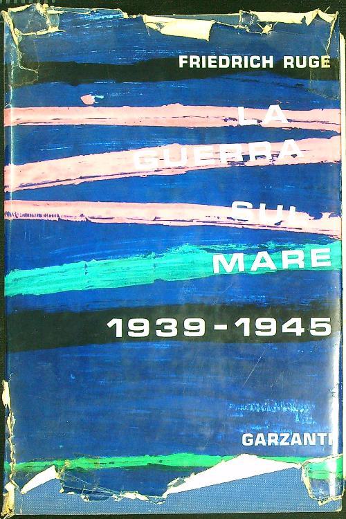 La guerra sul mare 1939-1945