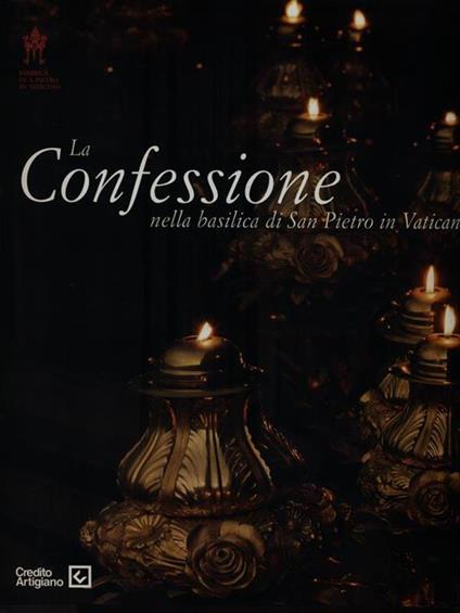 La Confessione nella Basilica di San Pietro in Vaticano di: Pergolizzi, Alfredo Maria - copertina