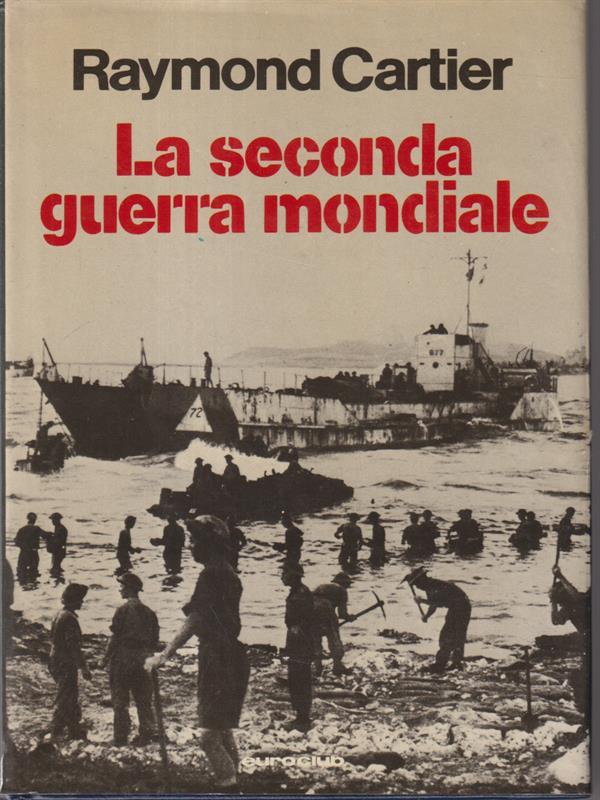 La Seconda Guerra Mondiale