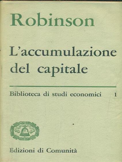 L' accumulazione del capitale - Joan Robinson - copertina