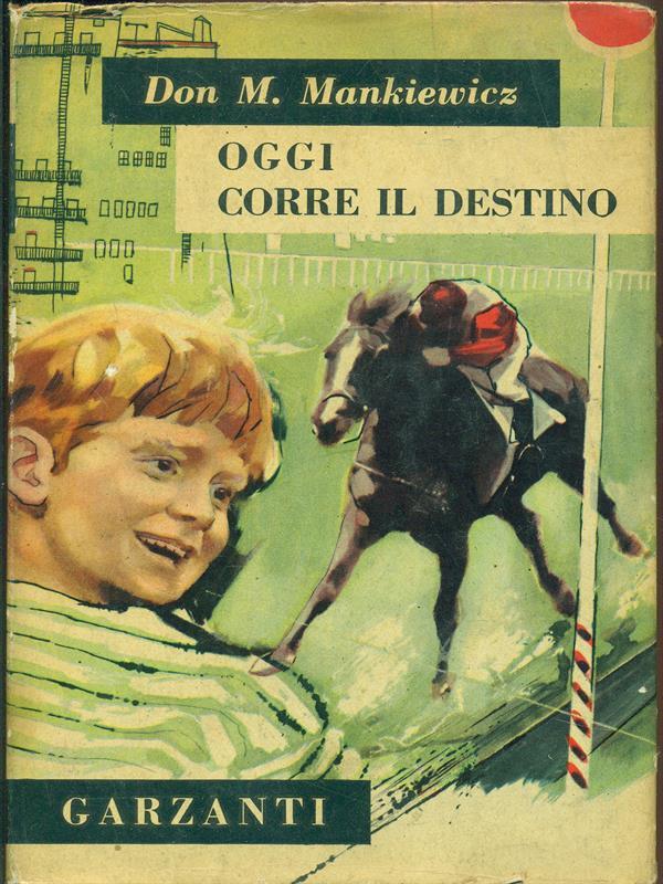 Oggi corre il destino