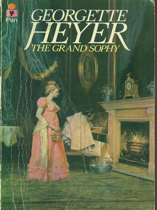 The Grand Sophy - Georgette Heyer - 9