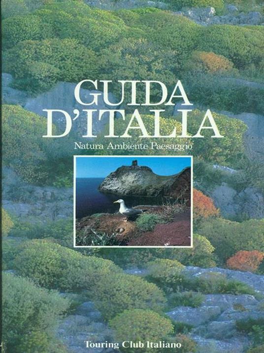 Guida d'Italia. Natura, Ambiente, Paesaggio - copertina