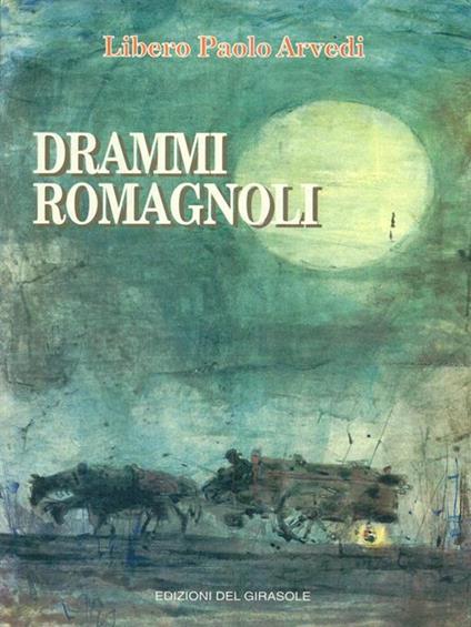 Drammi romagnoli - copertina