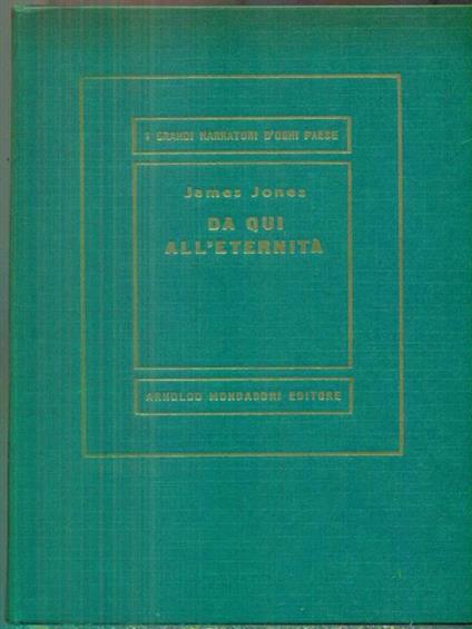Da qui all'eternità vol 2 - James Jones - copertina