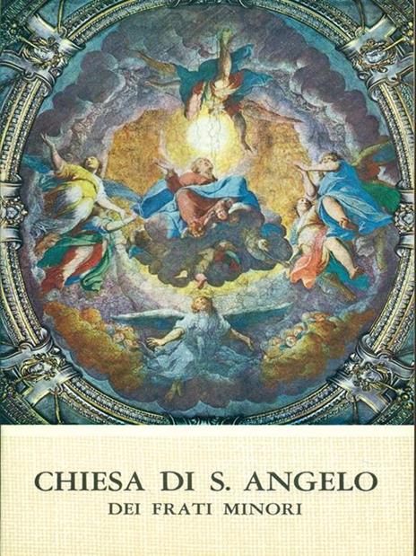 Chiesa di S. angelo dei frati minori - A. Mosconi,F. Olgiati - copertina