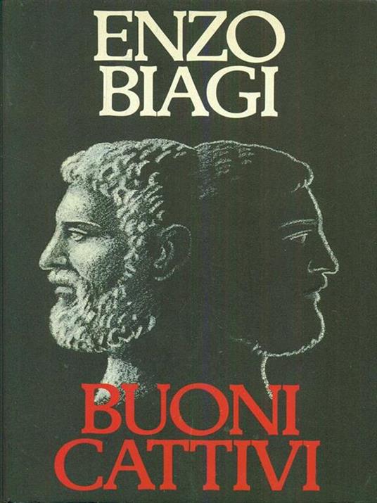 Buoni Cattivi - Enzo Biagi - copertina