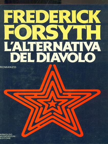 L' alternativa del diavolo - Frederick Forsyt - copertina