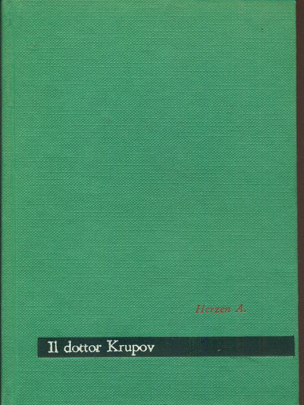 Il dottor Krupov. Il dovere innanzi tutto