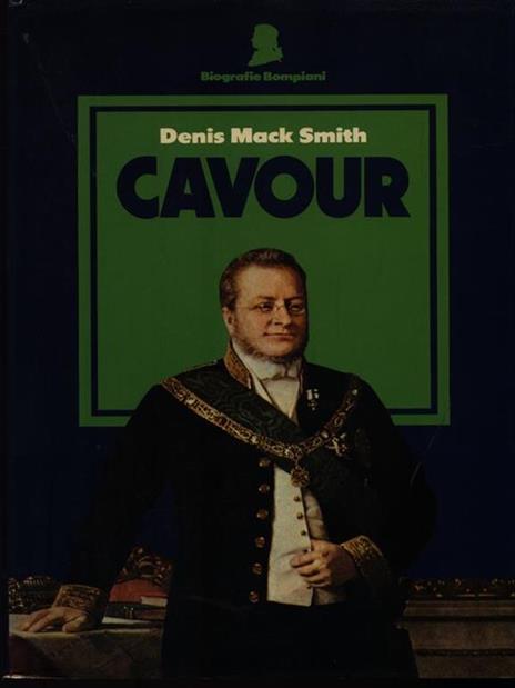Cavour - Denis Mack Smith - copertina