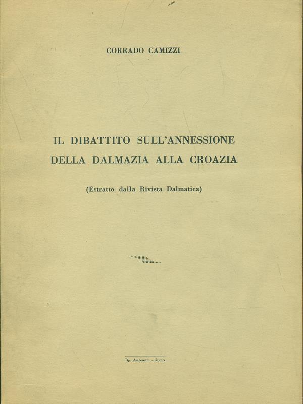 Il dibattito sull'annessione della Dalmazia alla Croazia