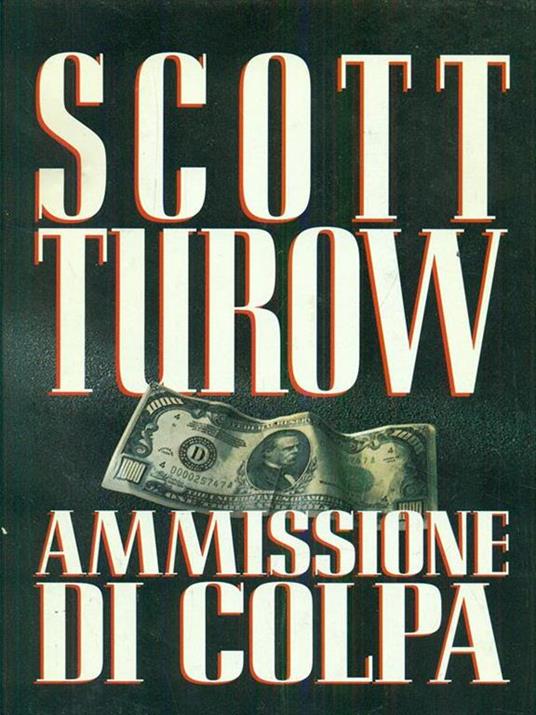 Ammissione di colpa - Scott Turow - copertina