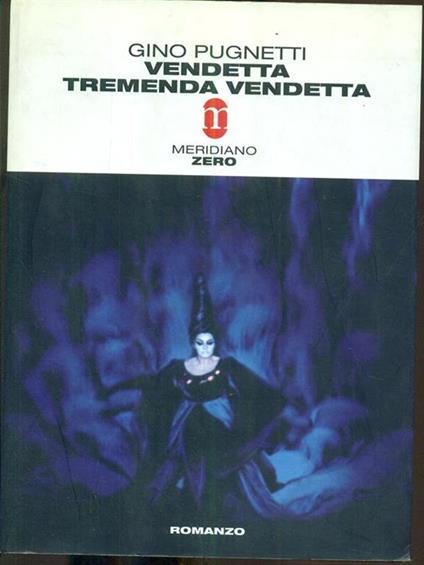 Vendetta tremenda vendetta - Gino Pugnetti - copertina