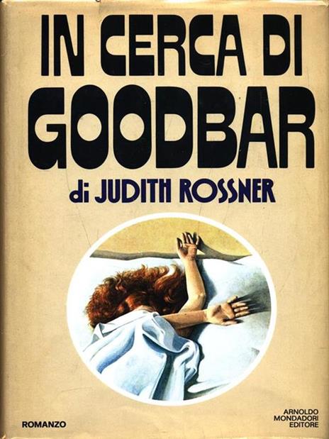 In cerca di Goodbar - Judith Rossner - copertina