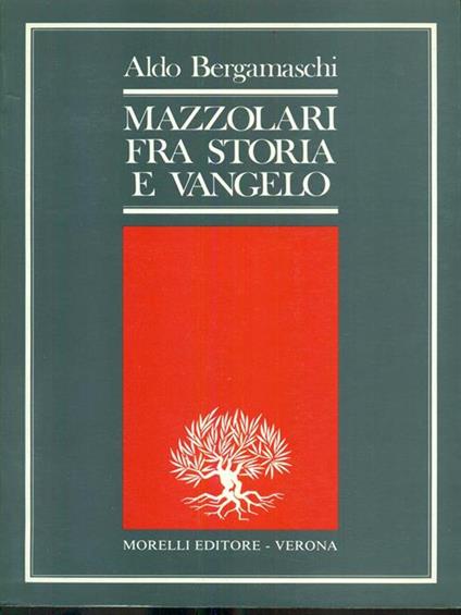 Mazzolari fra storia e Vangelo - Aldo Bergamaschi - copertina