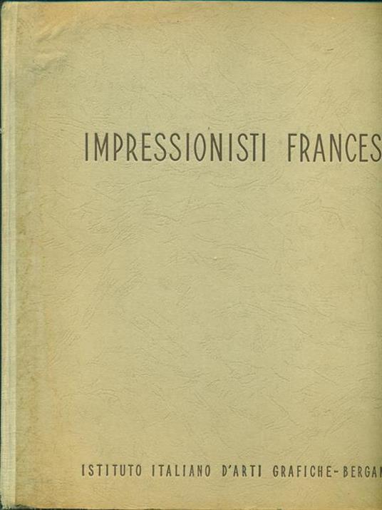 Impressionisti francesi - G. A. Dell'Acqua - copertina