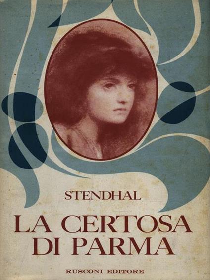 La certosa di Parma - Stendhal - copertina