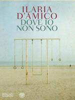 Dove io non sono